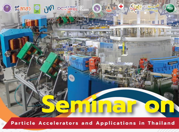 You are currently viewing Seminar on Particle Accelerators and Applications in Thailand