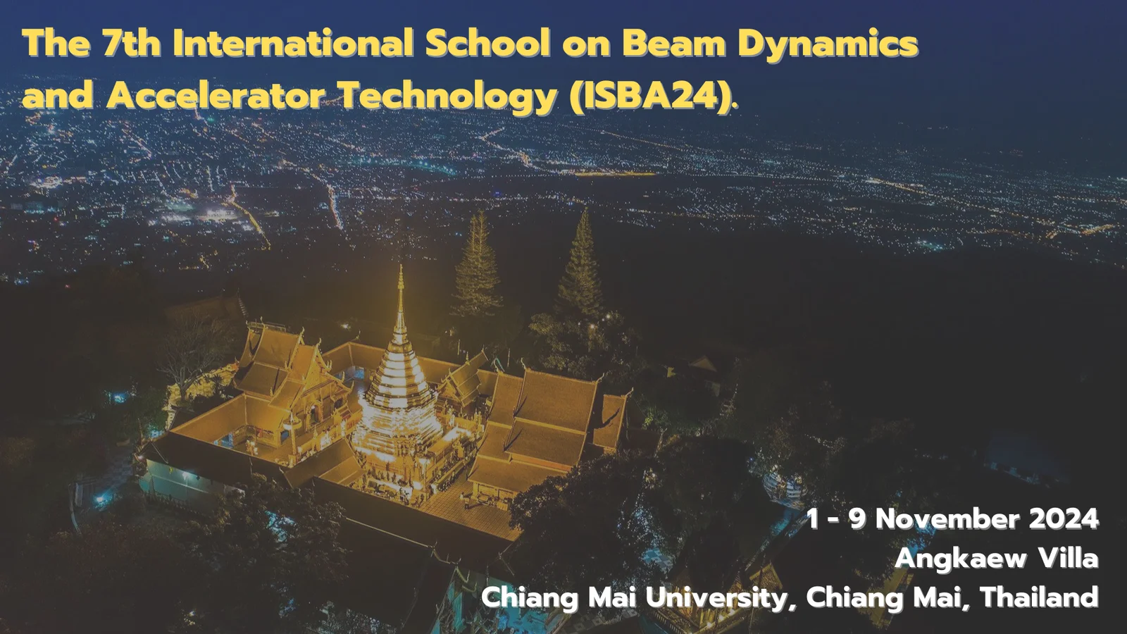 Read more about the article ประชาสัมพันธ์การจัดการอบรมนานาชาติด้านเครื่องเร่งอนุภาค ครั้งที่ 7